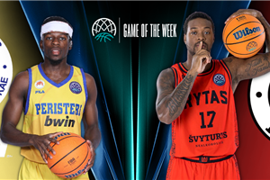Game of the Week preview: Peristeri bwin v Rytas Vilnius